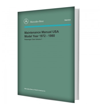 Mercedes Benz Maintenance Manual USA Model Year 1972-1980
