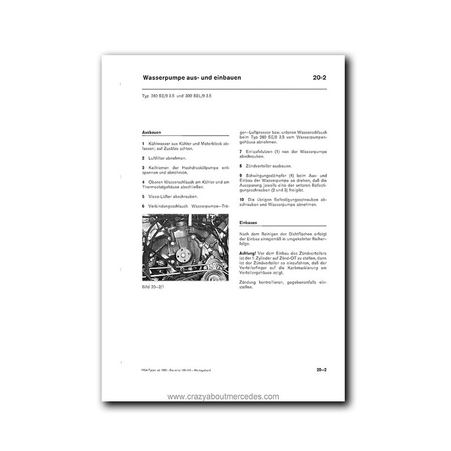 Mercedes Benz Benz Werkstatt-Handbuch PKW-Typen ab 1968 Baureihe 108-113 Wartung, Einstellung und Montage Band 1
