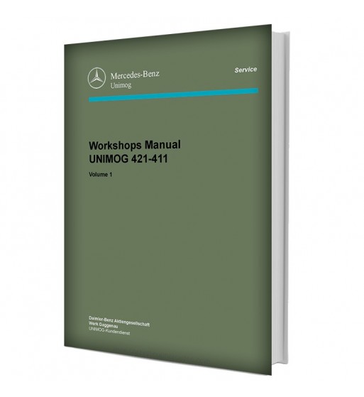 Mercedes Benz Workshops Manual UNIMOG 421-411 | Volume 1