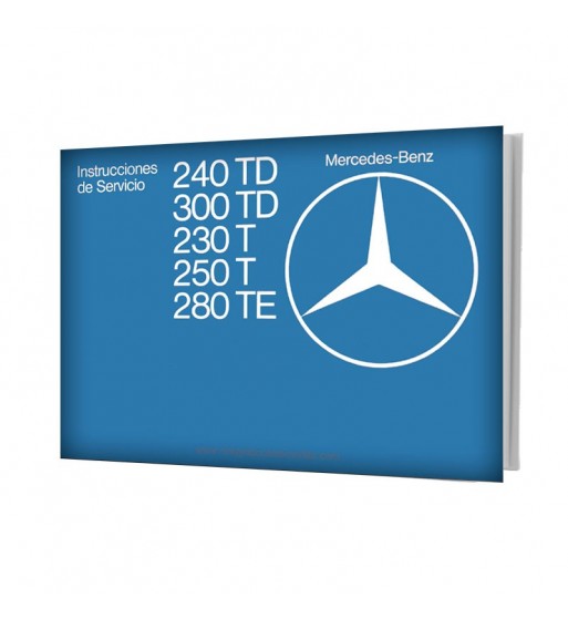 Mercedes Benz 240 TD Manual | Instrucciones de Servicio | W123