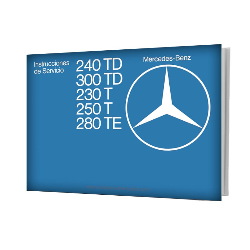 Manual Mercedes Benz 240 TD | Instrucciones de Servicio | W123