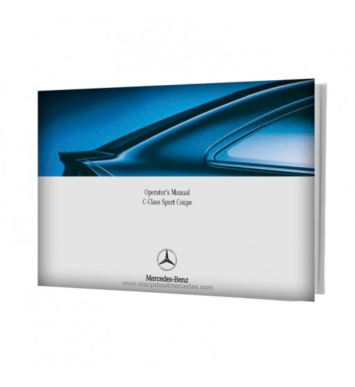 Mercedes Benz Operator's Manual C-Class Sport Coupe W203