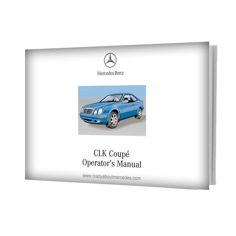 Mercedes-Benz CLK Coupé W208 | Operator's Manual cover