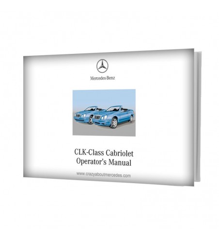 Mercedes Benz CLK-Class Cabriolet Operator's Manual W208