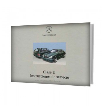 Mercedes Benz Clase E Manual Instrucciones de Servicio W210