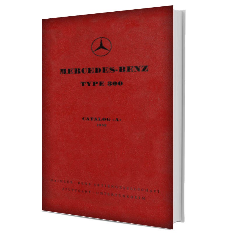 Mercedes Benz Type 300 Manual | Catalog "A" (1952) | W186 | Adenauer