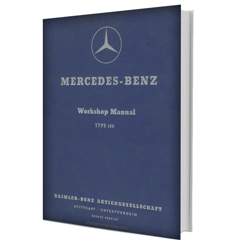 Mercedes Benz Workshop Manual Type 180 | W120