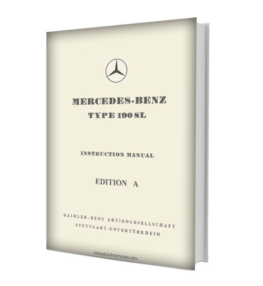 Manual Mercedes Benz 190 SL | Instruction Manual Edition A | W121.