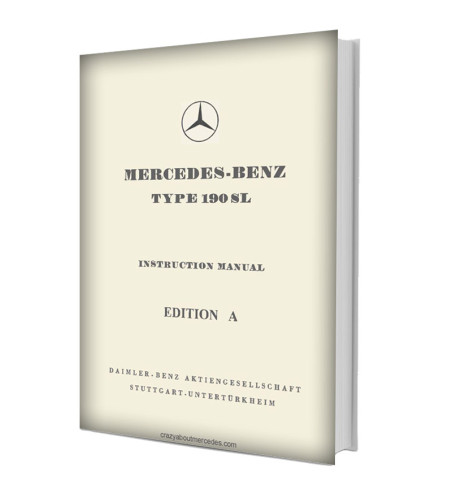 Manual Mercedes Benz 190 SL | Instruction Manual Edition A | W121.