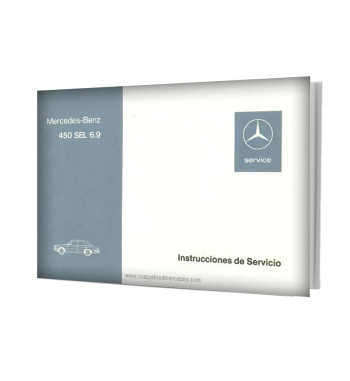 Mercedes-Benz 450 SEL 6.9 W116 | Instrucciones de Servicio