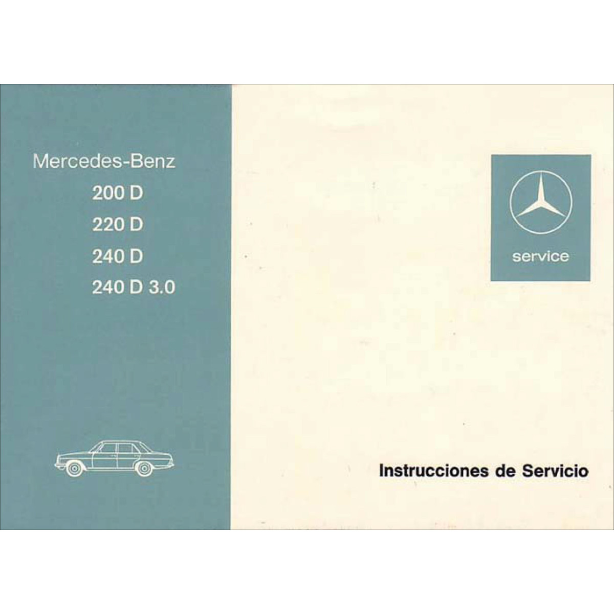 Mercedes-Benz W115 Diesel | Instrucciones de Servicio cover