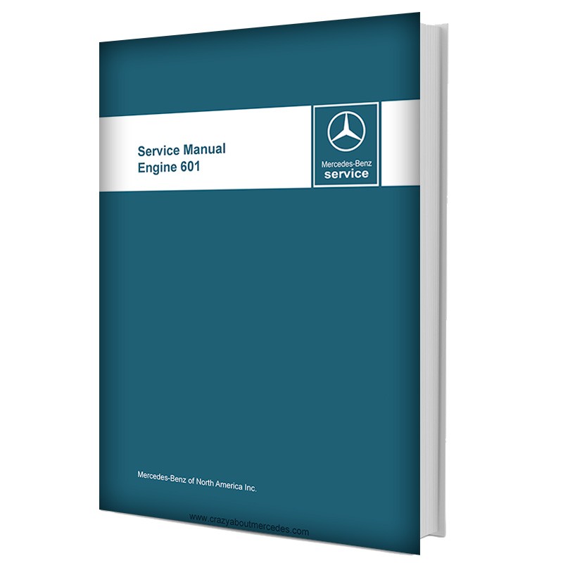 Mercedes Benz Service Manual Engine 601