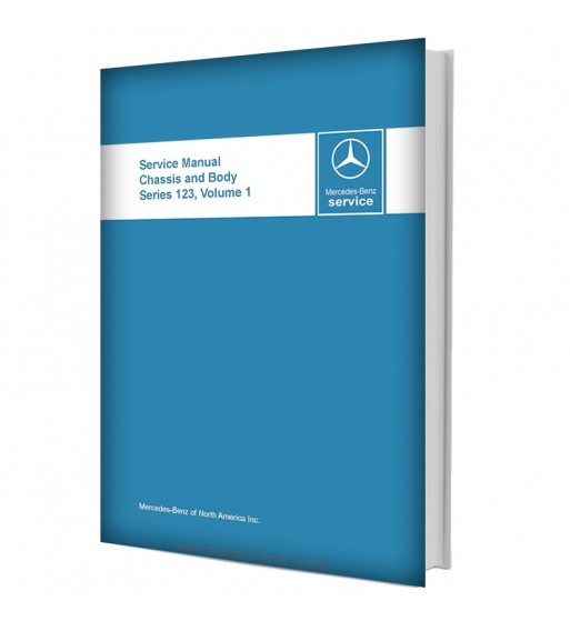 Mercedes Benz Service Manual Chassis & Body Series 123 Volume 1